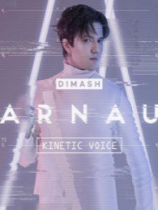Dimash Kudaibergen "ARNAU"